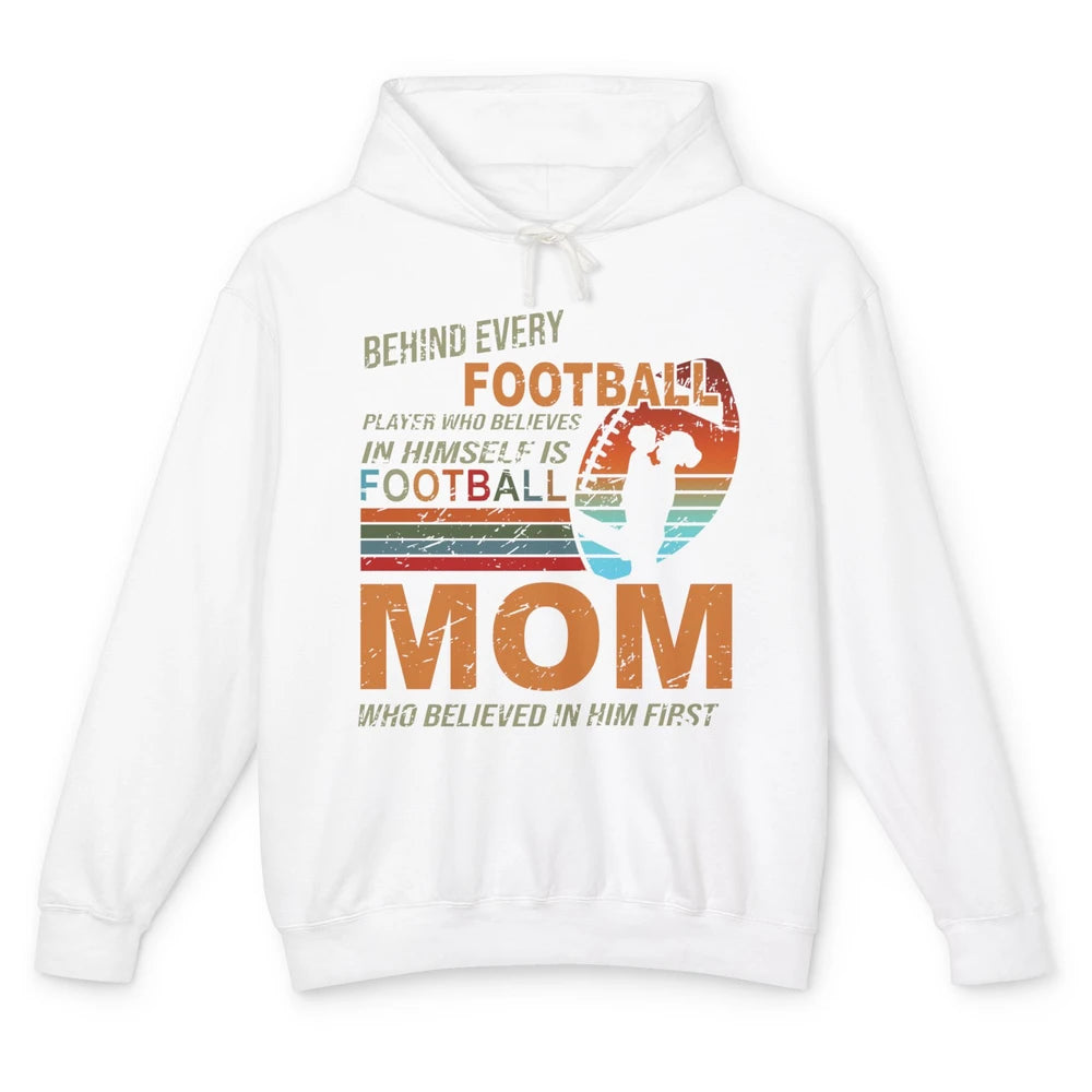 Retro Football Mom Behind Every Football Player Is A Mom Unisex Lightweight Hoodie