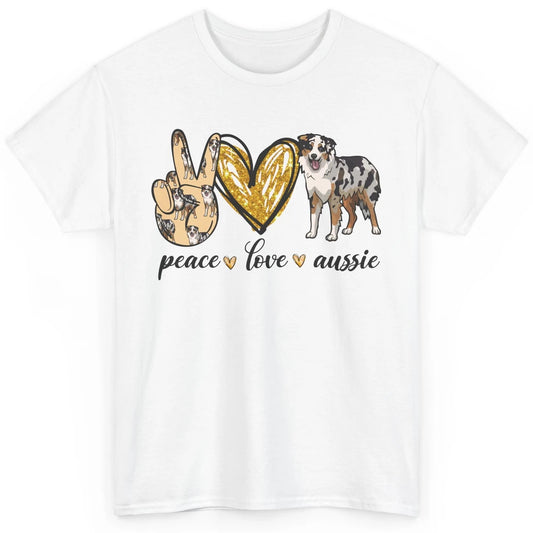 Peace Love Aussie Dog Lovers Australian Shepherd Dad Mom Classic Unisex T-Shirt