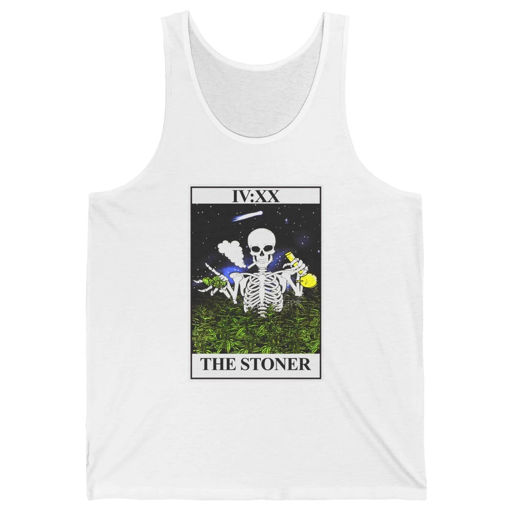 Skeleton Weed The Stoner Tarot Card Weed Cannabis Marijuana Unisex Jersey Tank