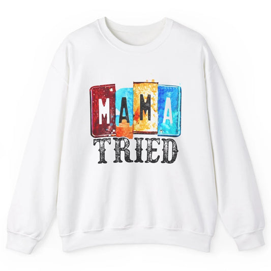 Retro Mama Tried Beer Mama Western Country Mama Cowgirl Gift Unisex Crewneck Sweatshirt