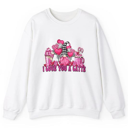 Pink Gnome And Valentines Day Latte Mugs I Love You Coffee Unisex Crewneck Sweatshirt
