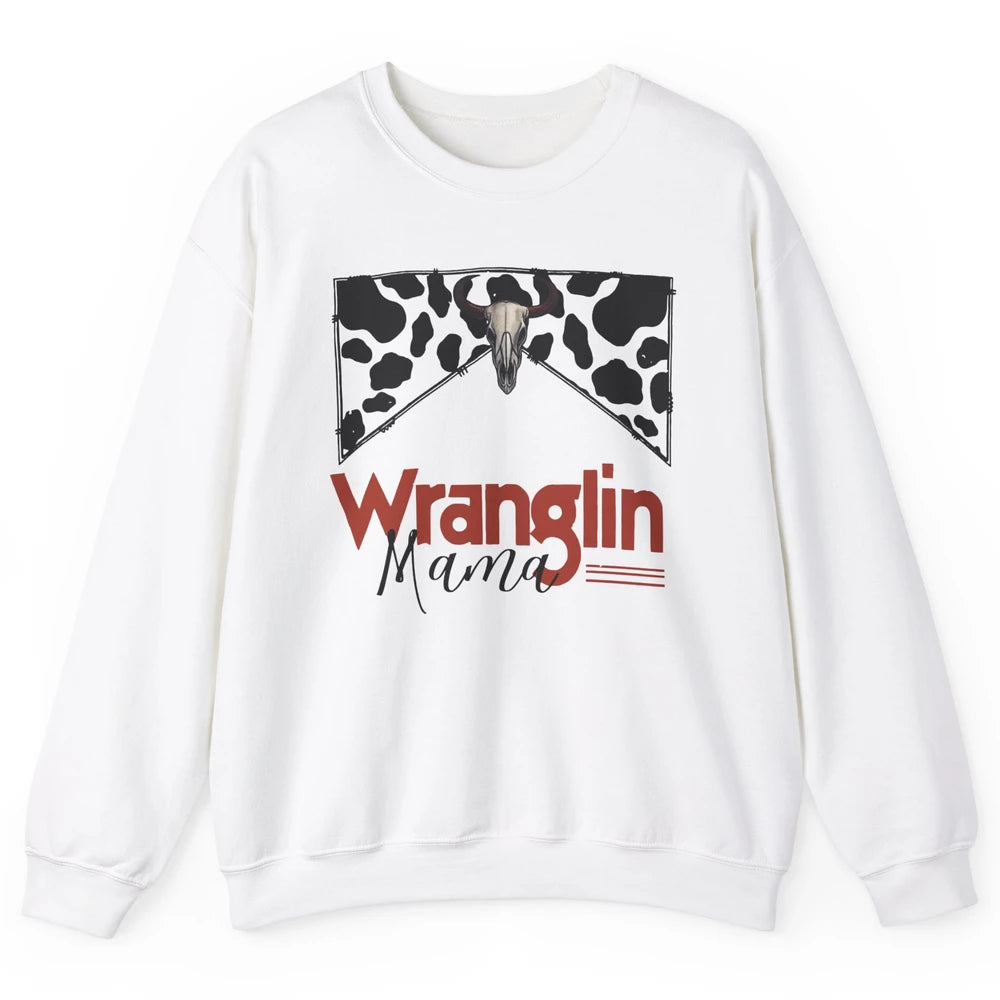 Retro Cowhide Bull Skull Wrangling Mama Western Country Girl Unisex Crewneck Sweatshirt