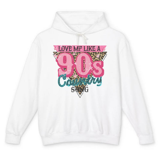 Retro Leopard Love Me Like 90s Country Song Western Cowgirl Unisex Lightweight Hoodie