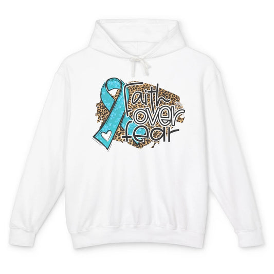 Ovarian Cancer Awareness Faith Over Fear Teal Ribbon Leopard Unisex Lightweight Hoodie