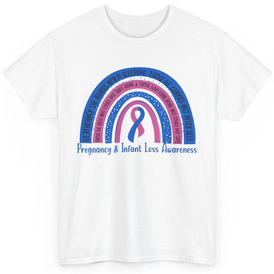 Pregnancy Infant Loss Awareness Rainbow Remember The Babies Classic Unisex T-Shirt