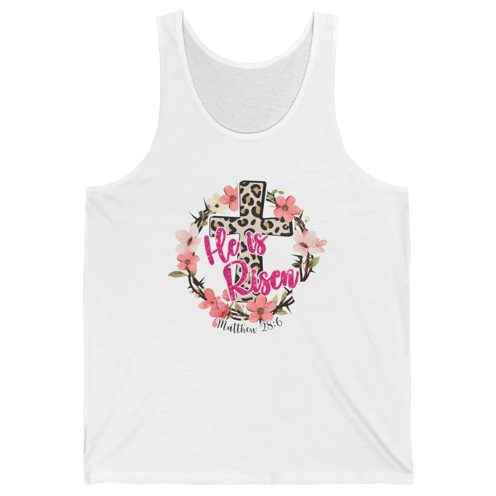 Christian Leopard Cross He Is Risen Bible Verse Religious Unisex Jersey Tank
