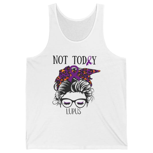 Not Today Lupus Awareness Leopard Messy Bun Glasses Unisex Jersey Tank