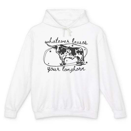 Retro Cow Whatever Lassos Your Longhorn Western Country Farm Unisex Lightweight Hoodie