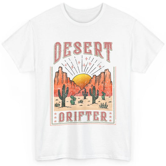 Retro Desert Cactus Sunset Desert Drifter Western Country Classic Unisex T-Shirt