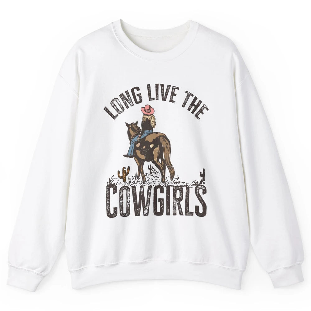 Retro Long Live The Cowgirls Horseback Rider Western Country Unisex Crewneck Sweatshirt