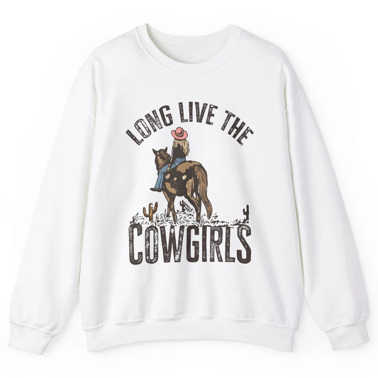 Retro Long Live The Cowgirls Horseback Rider Western Country Unisex Crewneck Sweatshirt