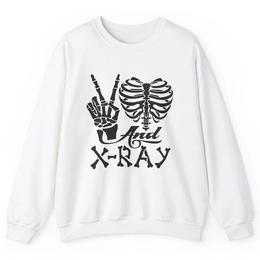 Peace Love X-Ray Radiology Tech Radiologist X-Ray Tech Life Unisex Crewneck Sweatshirt