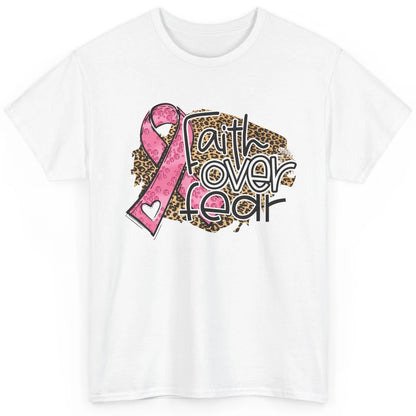 Pink Ribbon Breast Cancer Awareness Faith Over Fear Leopard Classic Unisex T-Shirt