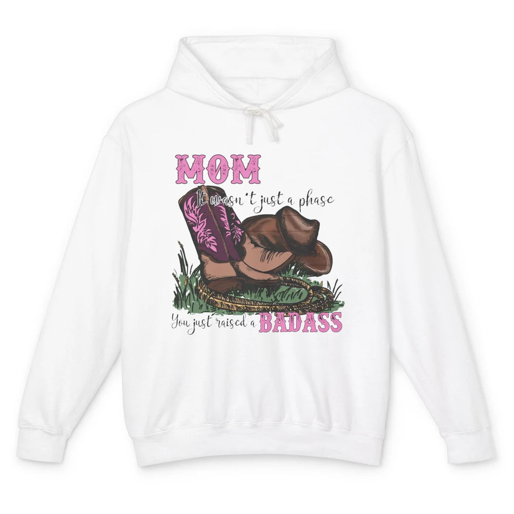 Retro Cowboy Boots It Wasn't Just A Phase Cowboy Mom Gift Unisex Lightweight Hoodie