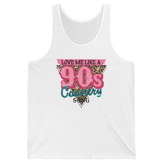Retro Leopard Love Me Like 90s Country Song Western Cowgirl Unisex Jersey Tank