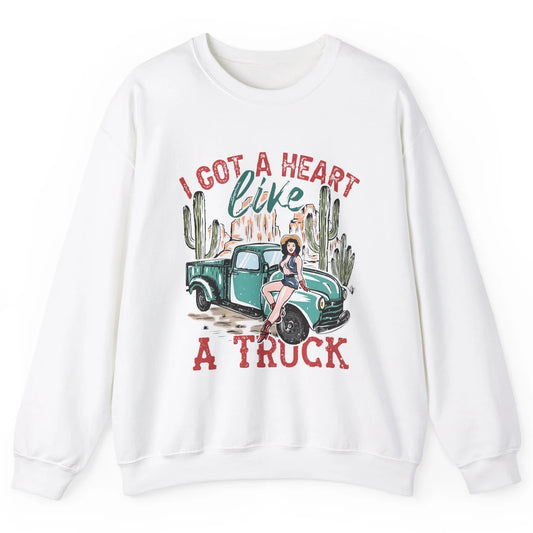 Retro Desert Cowgirl Got A Heart Like Truck Western Country Unisex Crewneck Sweatshirt