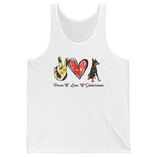 Peace Love Doberman Doberman Mom Dog Lovers Gift Unisex Jersey Tank