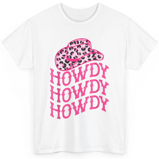Retro Pink Leopard Cowboy Hat Howdy Western Texas Cowgirl Classic Unisex T-Shirt
