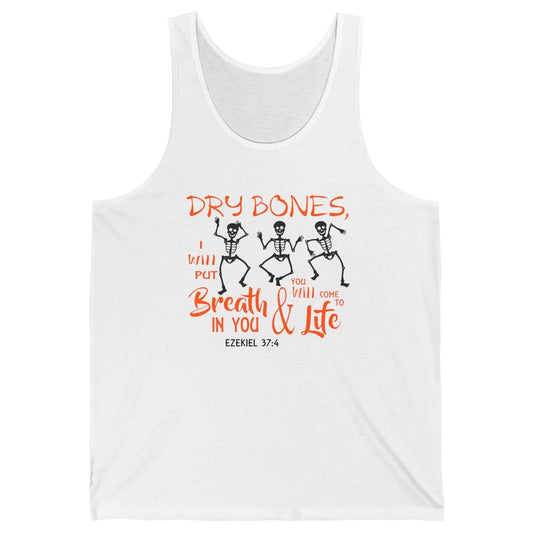 Dancing Skeleton Dry Bones Come Alive Halloween Christian Unisex Jersey Tank