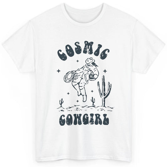 Retro Cowgirl In Space Cosmic Cowboy Western Country Cowgirl Classic Unisex T-Shirt