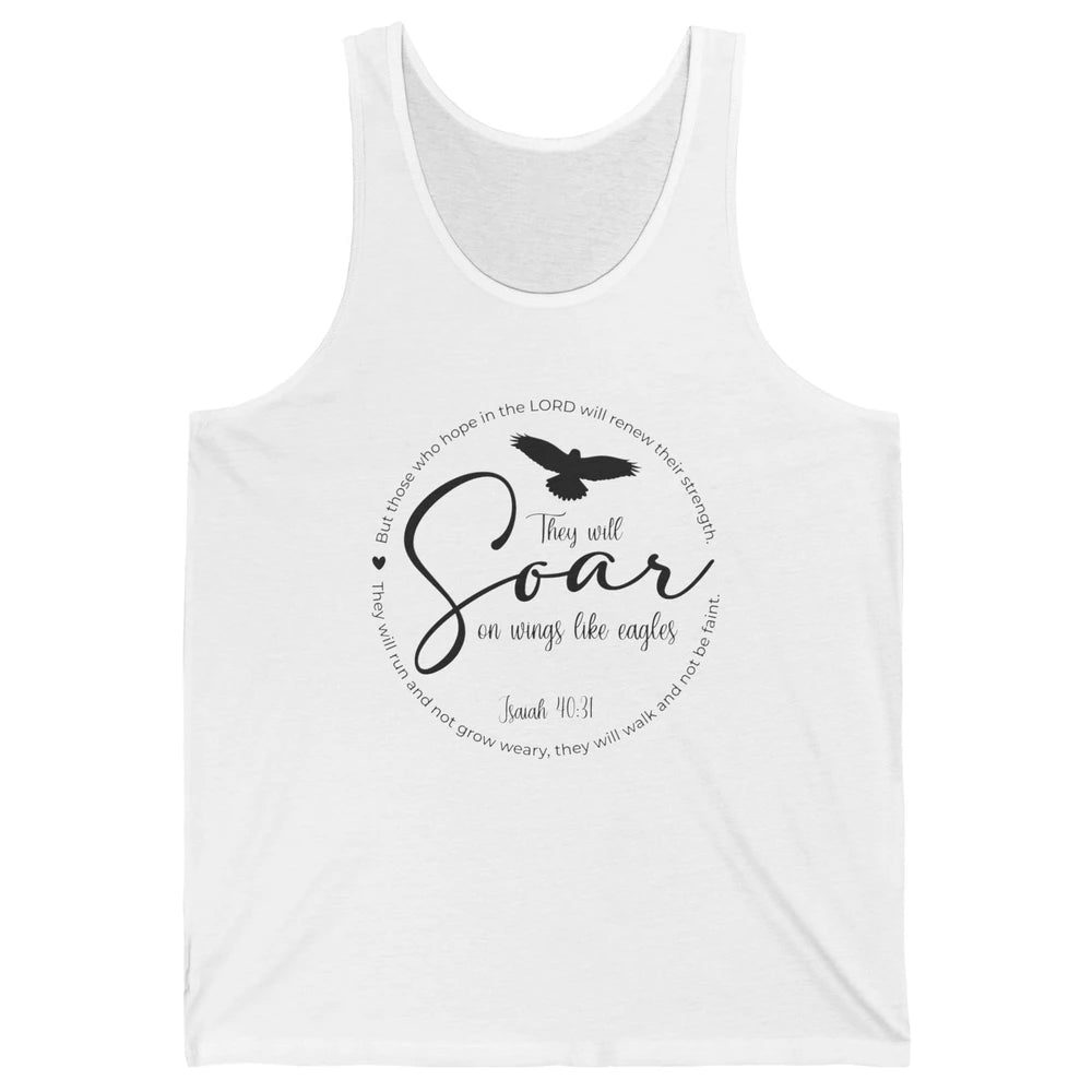 They Will Soar On Wings Like Eagles Christian Bible Verse Unisex Jersey Tank