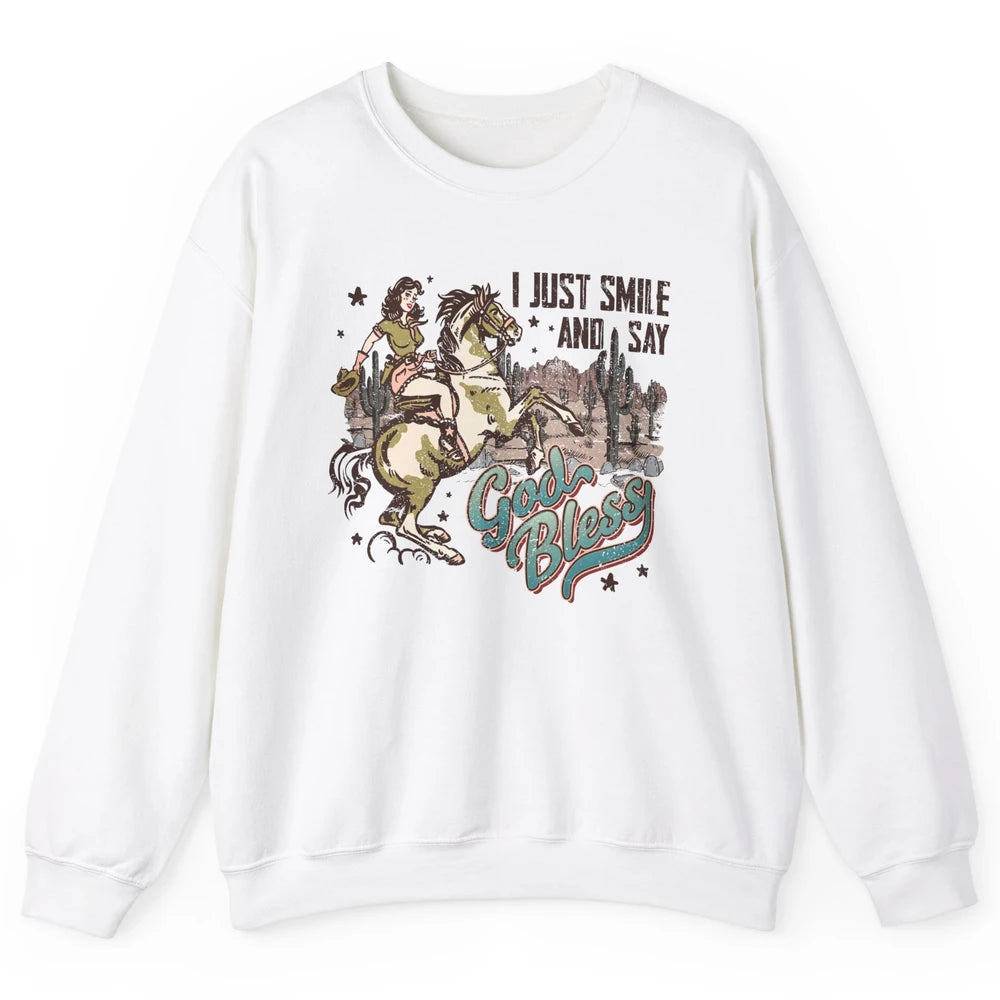 Retro Cowgirl Horsing I Just Smile And Say God Bless Western Unisex Crewneck Sweatshirt