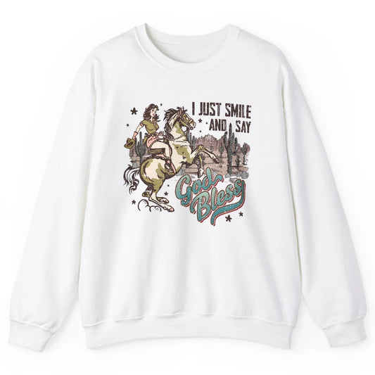 Retro Cowgirl Horsing I Just Smile And Say God Bless Western Unisex Crewneck Sweatshirt