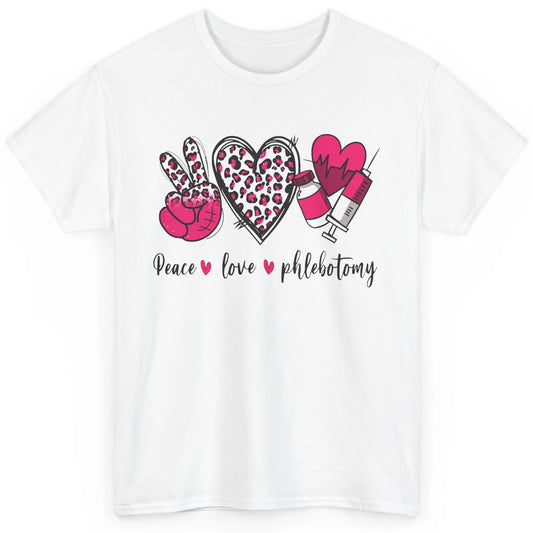 Phlebotomist Life Peace Love Phlebotomy Leopard Western Phle Classic Unisex T-Shirt
