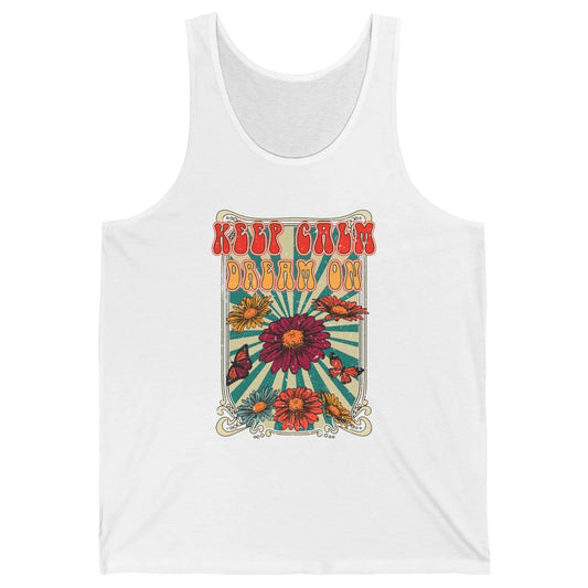 Retro Flower Keep Calm Dream On Hippie Girl Inspirational Unisex Jersey Tank