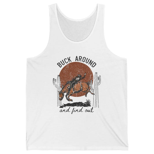 Retro Cowboy Bucking Horse Buck Around and Find Out Western Unisex Jersey Tank