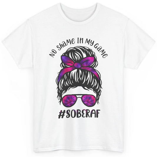 No Shame In My Game Sober AF Colorful Messy Hair Bun Support Classic Unisex T-Shirt