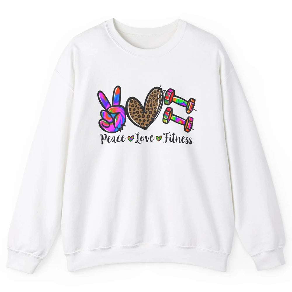 Peace Love Fitness Leopard Tie Dye Workout Gym Trainer Gift Unisex Crewneck Sweatshirt
