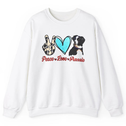 Peace Love Aussie Dog Lovers Australian Shepherd Dad Mom Unisex Crewneck Sweatshirt