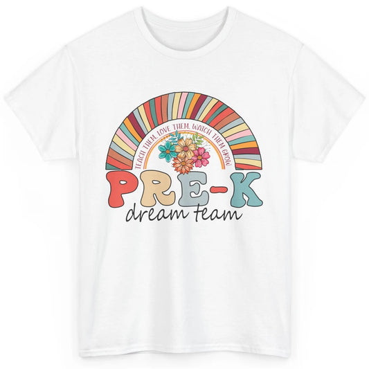 Pre-K Dream Team Rainbow Kinder Pre-K Teacher Back to School Classic Unisex T-Shirt