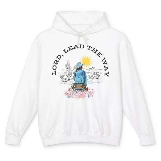 Retro Christian Cowgirl Lord Lead The Way Western Country Unisex Lightweight Hoodie