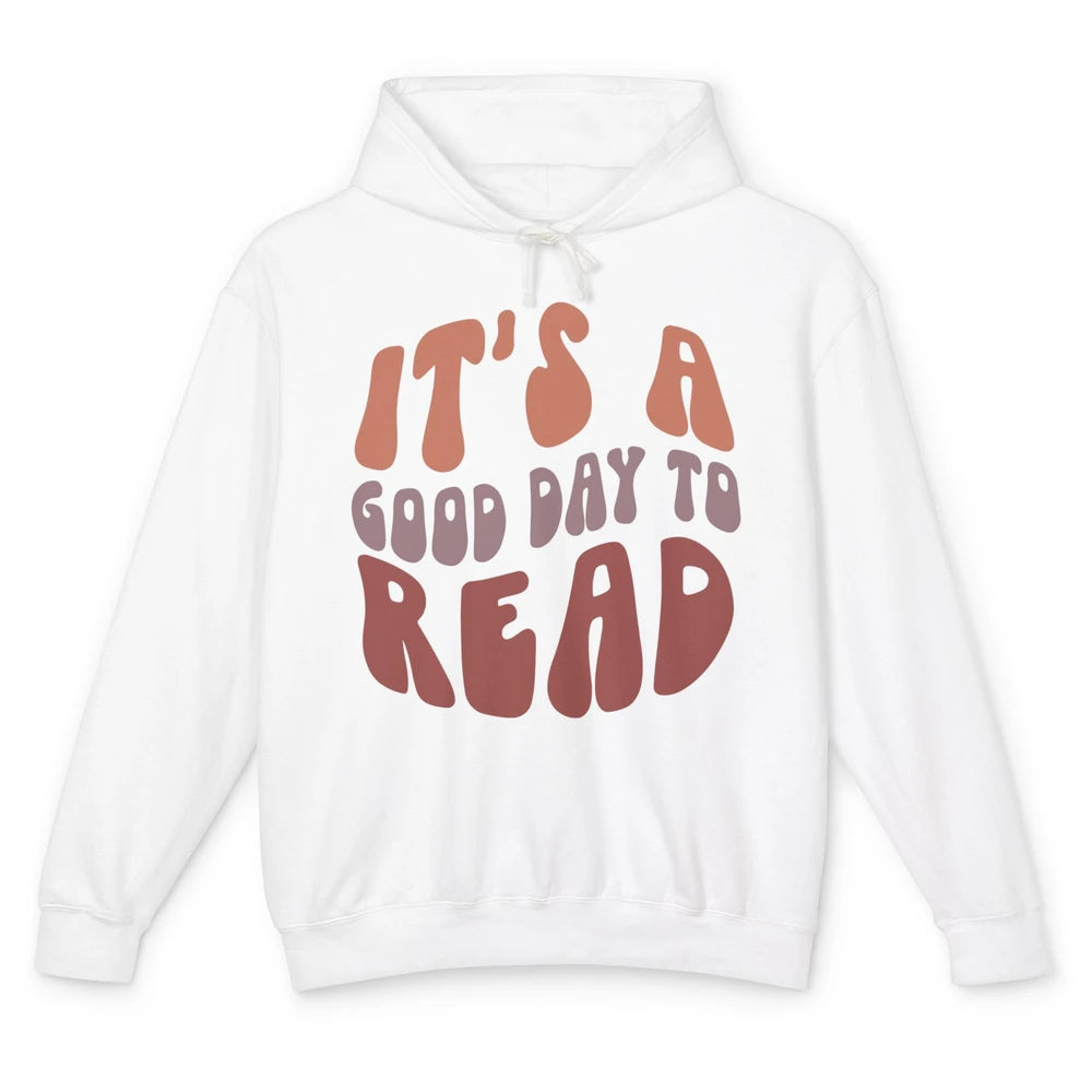 Retro It's A Good Day To Read Books Nerd Librarian Reading Unisex Lightweight Hoodie
