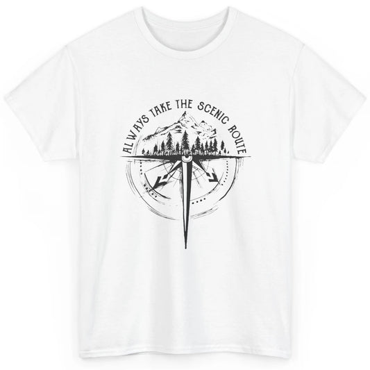 Outdoor Hiking Always Take Scenic Route Hiker Vintage Camp Classic Unisex T-Shirt