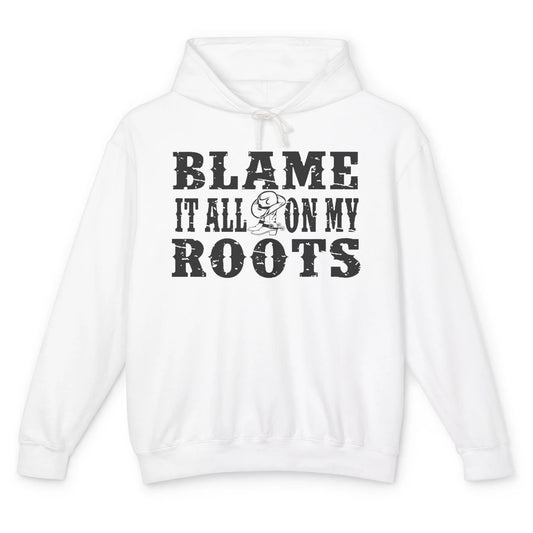 Retro Cowboy Boots Hat Blame It On My Roots Western Cowgirls Unisex Lightweight Hoodie