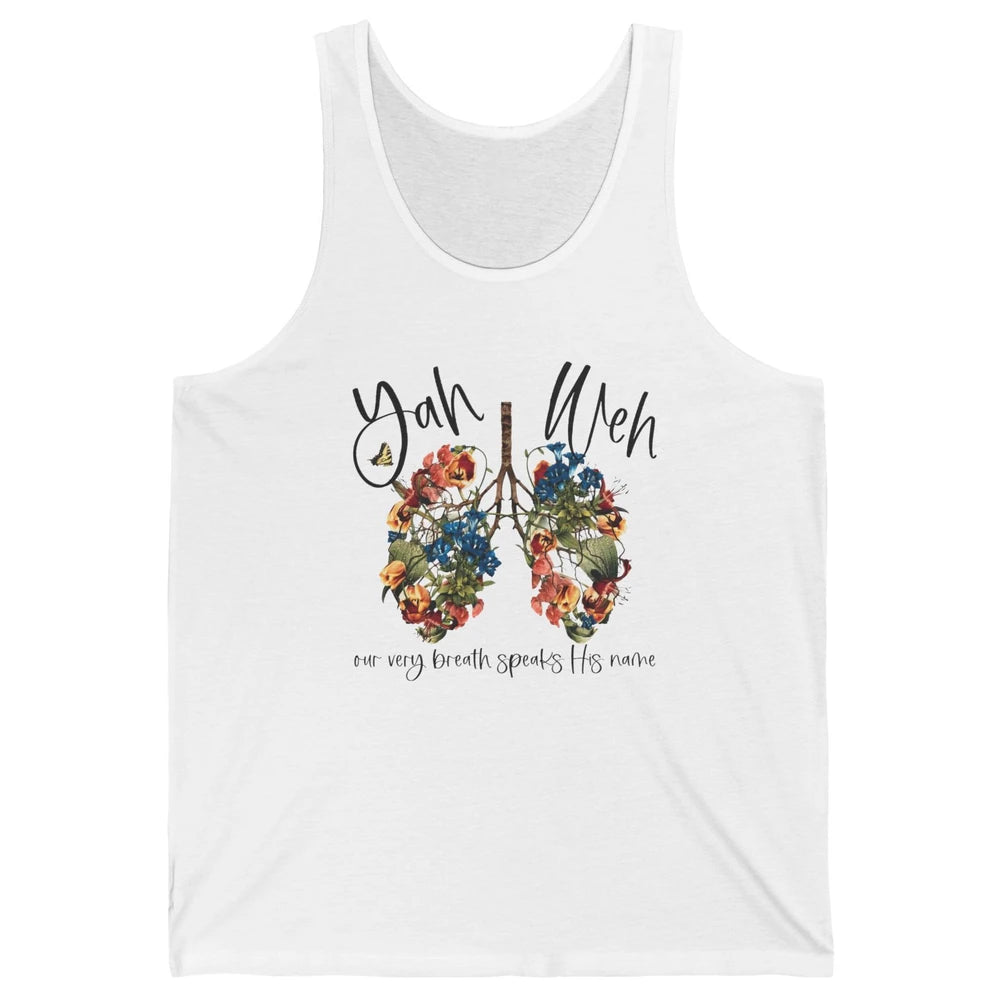 Our Very Breath Speaks His Name YHWH Christian Religious Unisex Jersey Tank