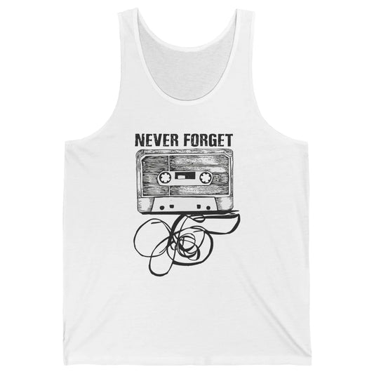 Retro 70s 80s 90s Never Forget Tape Cassette Pencil Music Unisex Jersey Tank