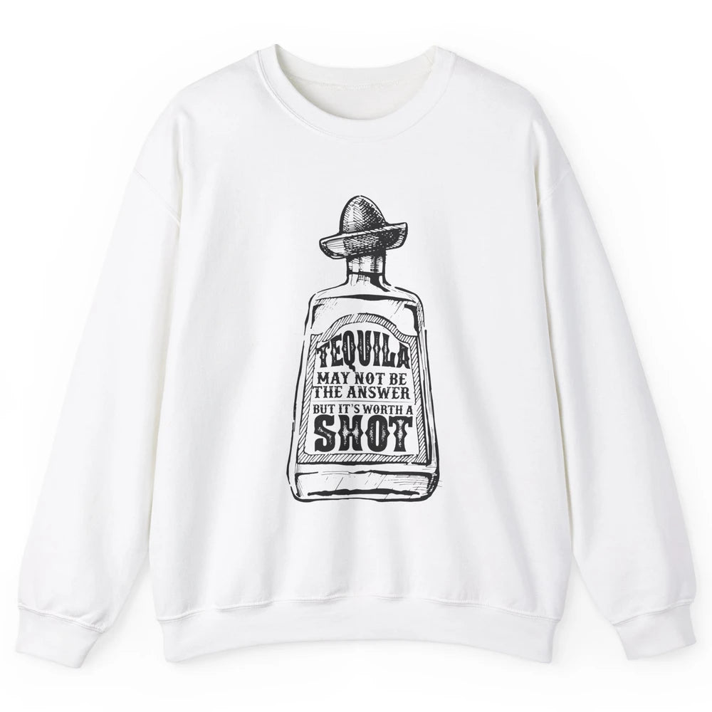 Retro Cowboy Hat Tequila May Not Be Answer Western Country Unisex Crewneck Sweatshirt