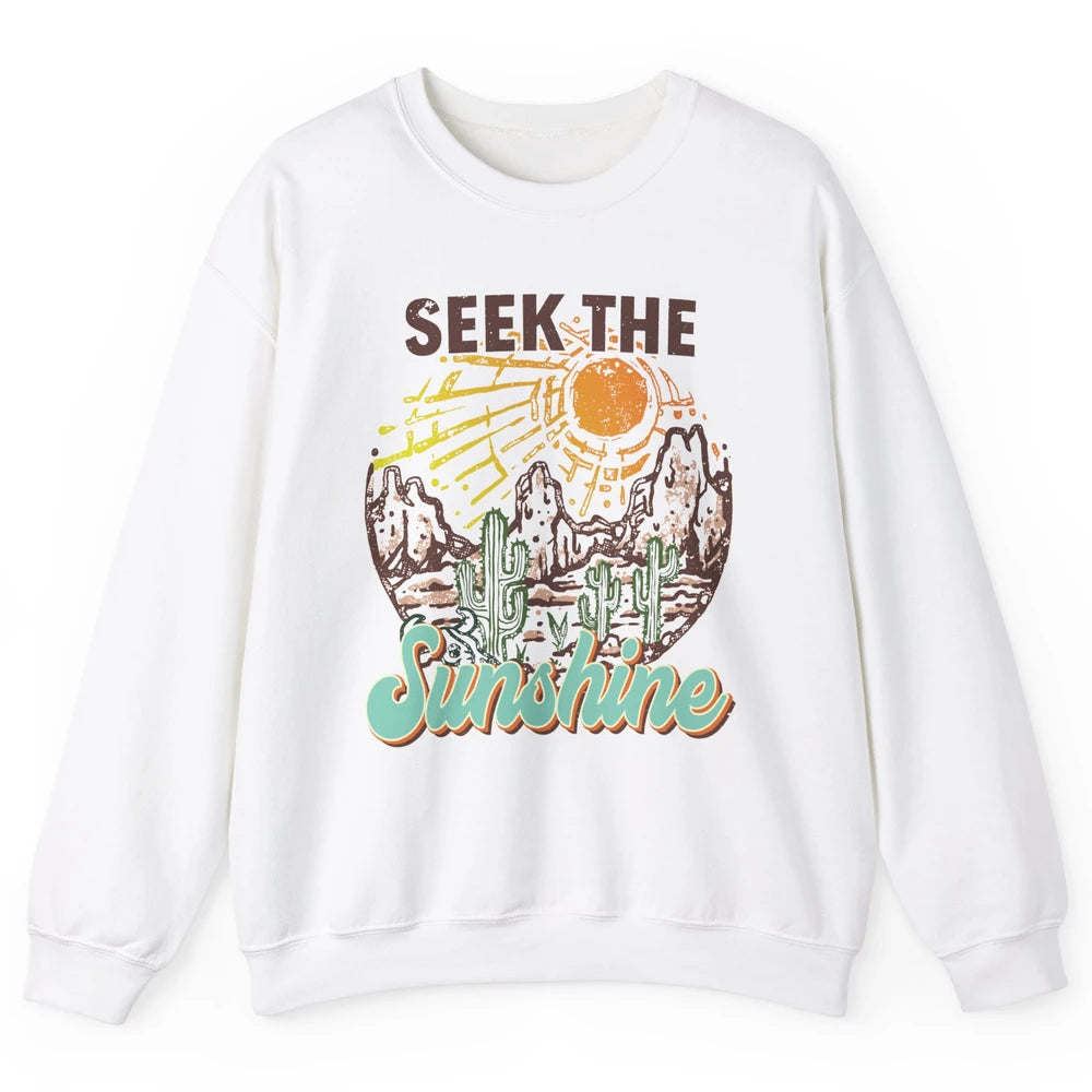 Retro Desert Cactus Seek The Sunshine Western Country Girls Unisex Crewneck Sweatshirt