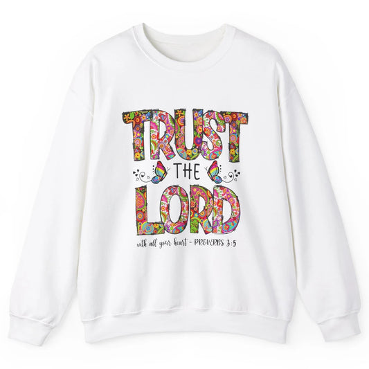 Prayer Bible Verse Religious Trust The Lord Jesus Christian Unisex Crewneck Sweatshirt