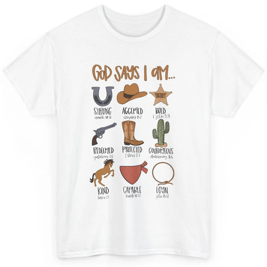Retro Country Cowboy God Says I Am Bible Christian Western Classic Unisex T-Shirt