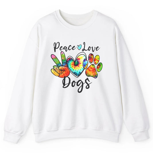 Peace Love Dogs Tie Dye Paw Print Dog Mama Mothers Day Gift Unisex Crewneck Sweatshirt
