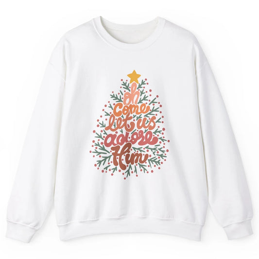 Retro Christmas Tree Oh Come Let Us Adore Him Groovy Xmas Unisex Crewneck Sweatshirt
