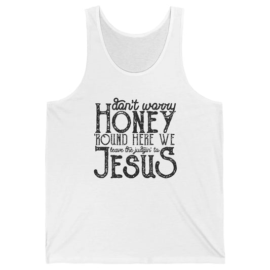 Retro Christian Here We Leave The Judging To Jesus Religious Unisex Jersey Tank