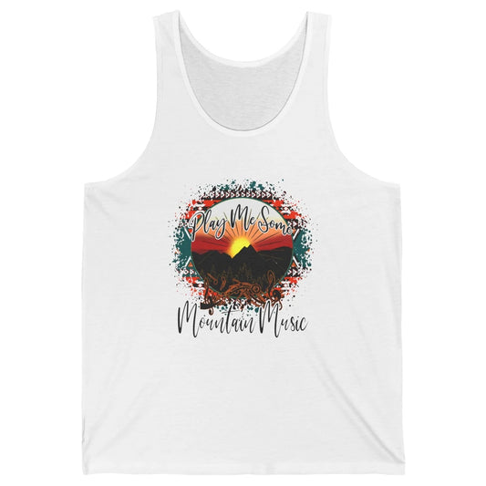 Retro Desert Dawn Play Me Some Mountain Music Western Life Unisex Jersey Tank