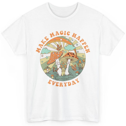 Retro Groovy Make Magic Happen Mushroom Hippie Botanical Classic Unisex T-Shirt