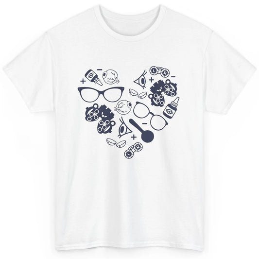 Optometrist Love Heart Symbols Optician Eye Doctor Gift Classic Unisex T-Shirt
